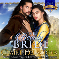 The Beauty Bride by Claire Delacroix in audio