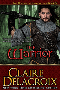 The Warrior, book #3 of the Rogues of Ravensmuir trilogy of medieval Scottish romances by Claire Delacroix