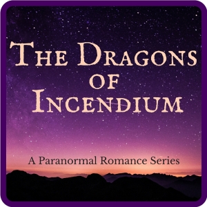 The Dragons of Incendium, a paranormal romance series featuring dragon shifter heroines by Deborah Cooke