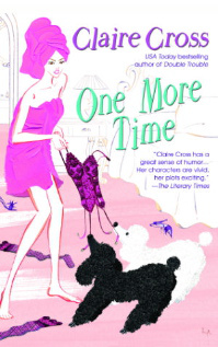 One More Time, #3 in the Coxwell series of contemporary romances by Deborah Cooke (writing as Claire Cross)