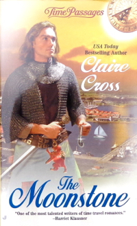 The Moonstone, a time travel romance by Claire Delacroix (writing as Claire Cross), out of print mass market edition