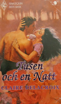 Honeyed Lies, book #1 of the Moorish series of medieval romances by Claire Delacroix, Swedish edition