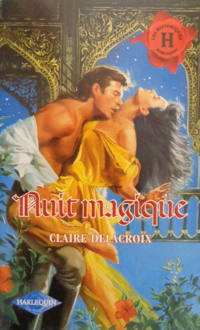 Pearl Beyond Price, book #2 of the Unicorn trilogy of medieval romances by Claire Delacroix, French edition