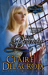 The Beauty, book #2 of the Bride Quest II trilogy of Scottish medieval romances and a NYT bestselling title, by Claire Delacroix