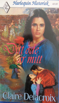 The Romance of the Rose, book #1 of the Rose trilogy of medieval romances by Claire Delacroix, Swedish edition