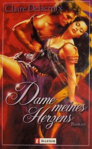 The Damsel, book #2 of the Bride Quest trilogy of medieval romances by Claire Delacroix, German edition
