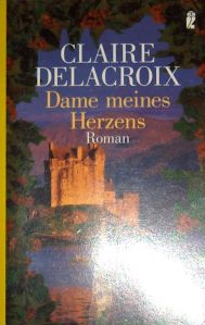 The Damsel, book #2 of the Bride Quest trilogy of medieval romances by Claire Delacroix, second German edition
