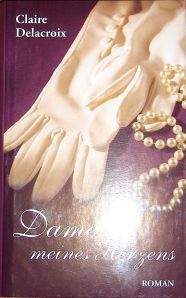 The Damsel, book #2 of the Bride Quest trilogy of medieval romances by Claire Delacroix, German book club edition