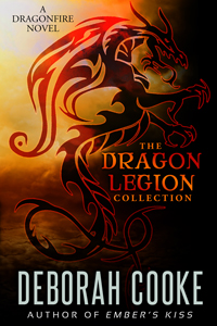 The Dragon Legion Collection, including all three Dragon Legion novellas and #9 in the Dragonfire series of paranormal romances, by Deborah Cooke