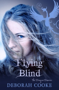 Flying Blind, first of the paranormal young adult Dragon Diaries trilogy by Deborah Cooke, UK edition