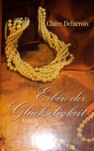 The Heiress, book #3 of the Bride Quest trilogy of Scottish medieval romances, German book club edition