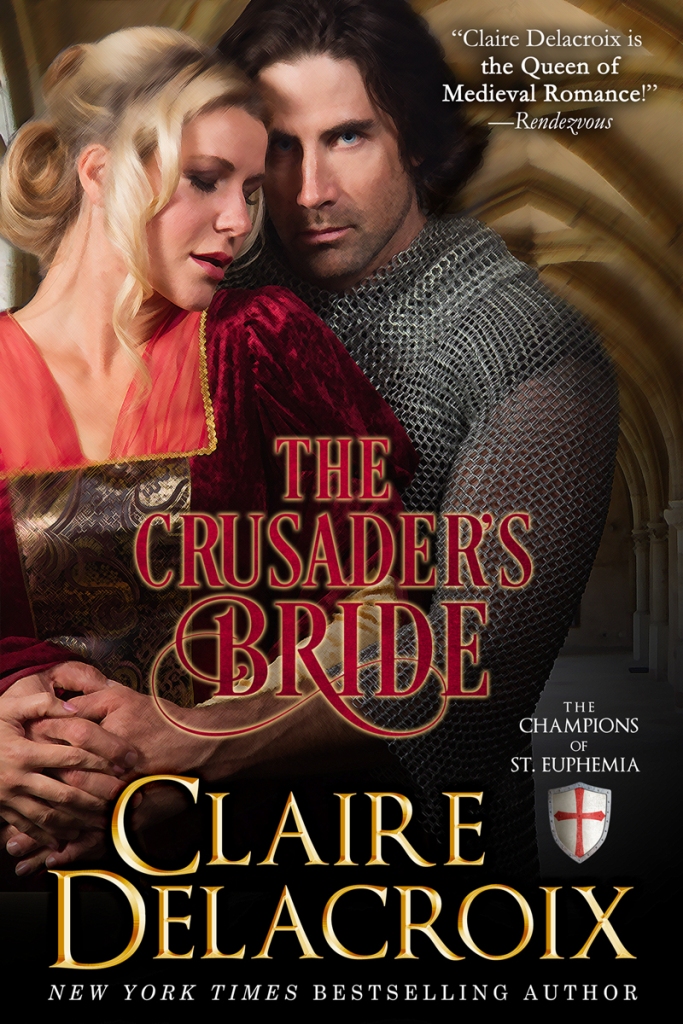 The Crusader's Bride, first in a new series of medieval romances by Claire Delacroix