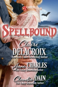Spellbound, a Regency romance anthology by Claire Delacroix, Jane Charles and Claudia Dain