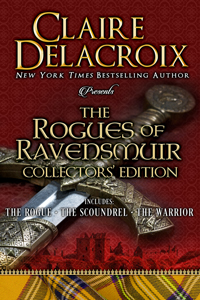 The Rogues of Ravensmuir hard cover Collectors' Edition of medieval Scottish romances by Claire Delacroix