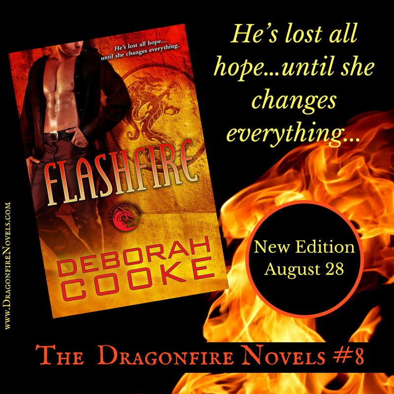 Flashfire, #8 of the Dragonfire Novels series of paranormal romances by Deborah Cooke, available in a new edition August 28