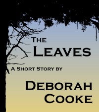 The Leaves, a short story by Deborah Cooke, in its original ebook edition