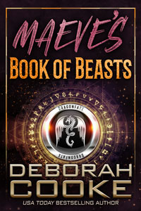 Maeve's Book of Beasts, book 1 of the DragonFate novels, a series of paranormal romances by Deborah Cooke