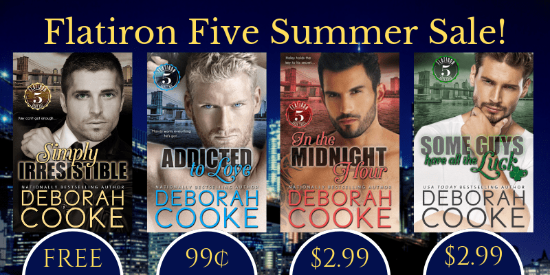 Sale on Flatiron Five series of contemporary romances by Deborah Cooke from August 8 - 17 2019