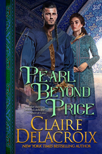 Pearl Beyond Price, book two of the Unicorn Trilogy of medieval romances by Claire Delacroix