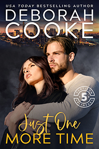 Just One More Time, book two of the Flatiron Five Fitness series of contemporary romances by Deborah Cooke