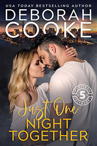 Just One Night Together, book three of the Flatiron Five Fitness series of contemporary romances by Deborah Cooke