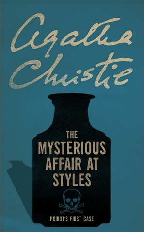 The Mysterious Affair at Styles by Agatha Christie