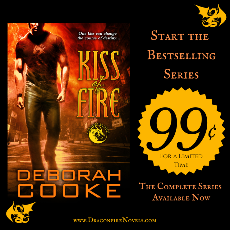 Kiss of Fire, book one of the Dragonfire series of paranormal romances by Deborah Cooke, is on sale for 99 cents