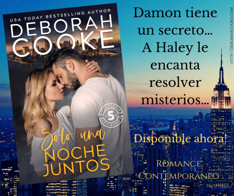 Just One Night Together, book 3 in the Flatiron Five Fitness series of contemporary romances by Deborah Cooke, Spanish edition