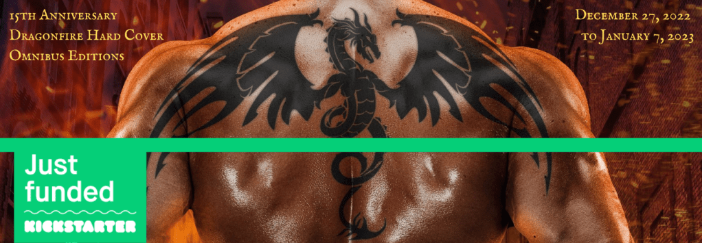 The Dragonfire Novels omnibus hardcover editions funded at Kickstarter, December 27, 2022